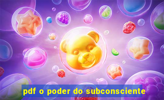 pdf o poder do subconsciente